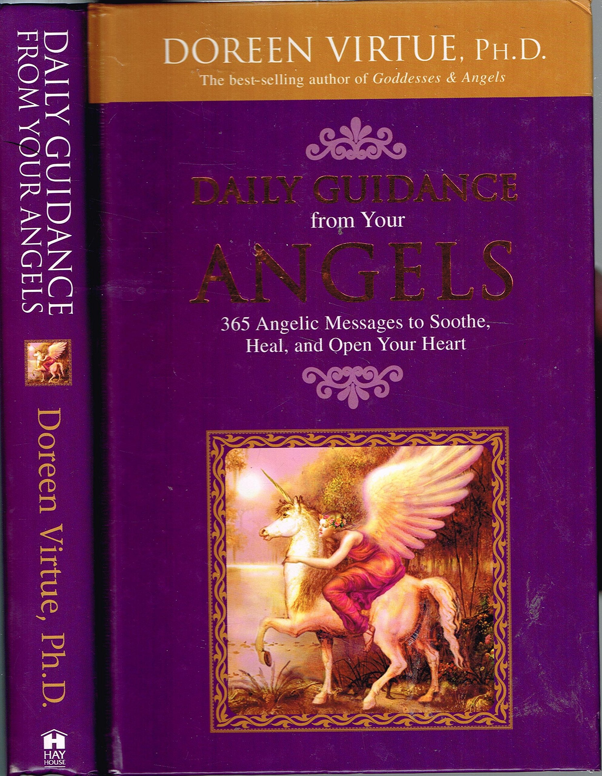 Daily Guidance from Your Angels: 365 Angelic Messages to Soothe, Heal, And Open Your Heart Lifestyle