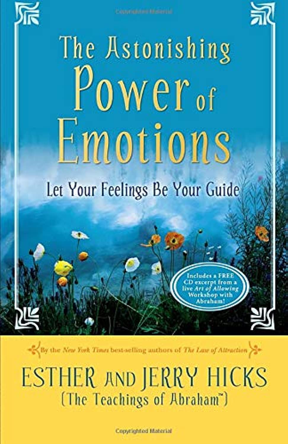 The Astonishing Power of Emotions: Let Your Feelings Be Your Guide Medicine
