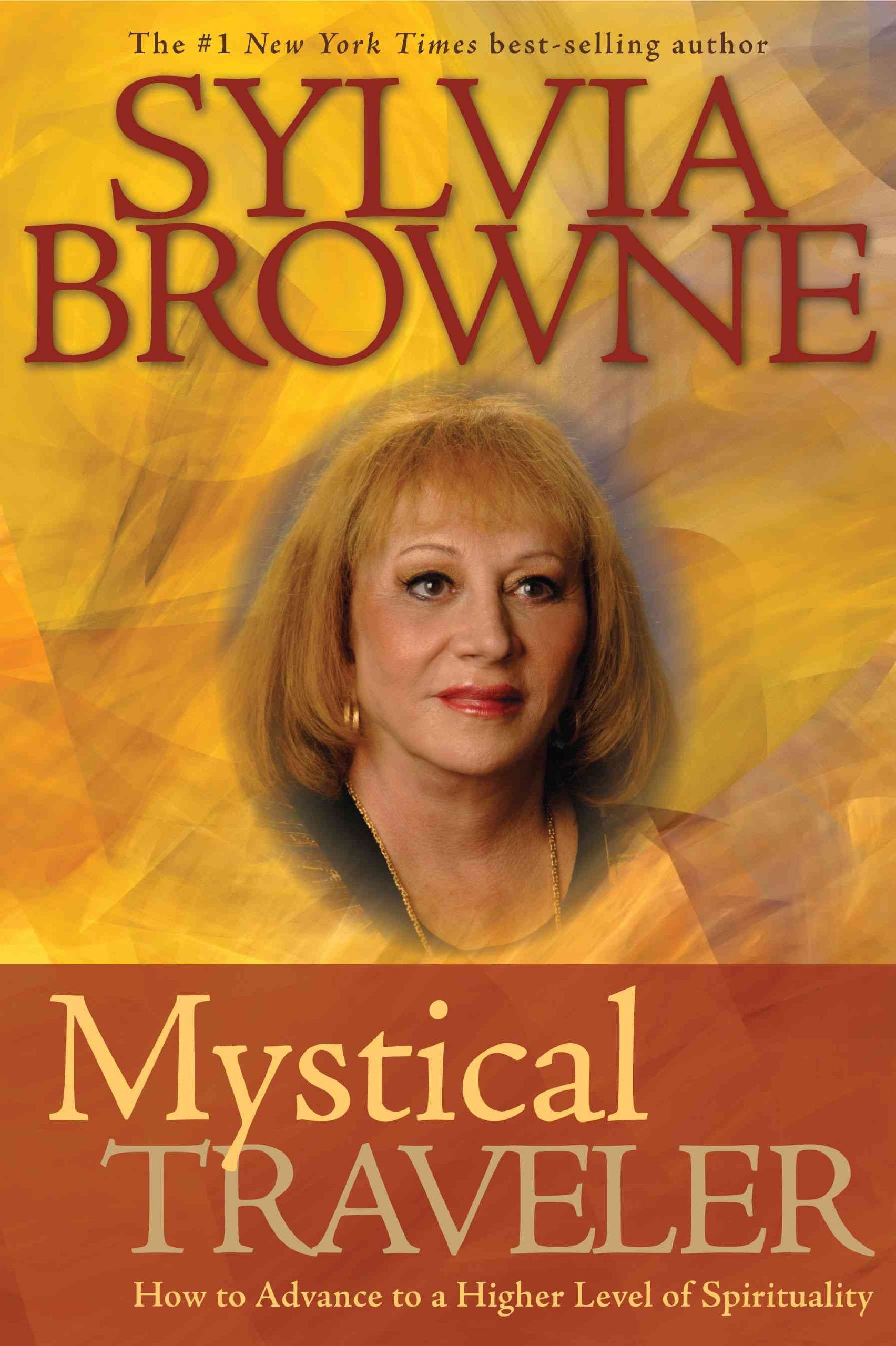 Mystical Traveler: How to Advance to a Higher Level of Spirituality Self-help