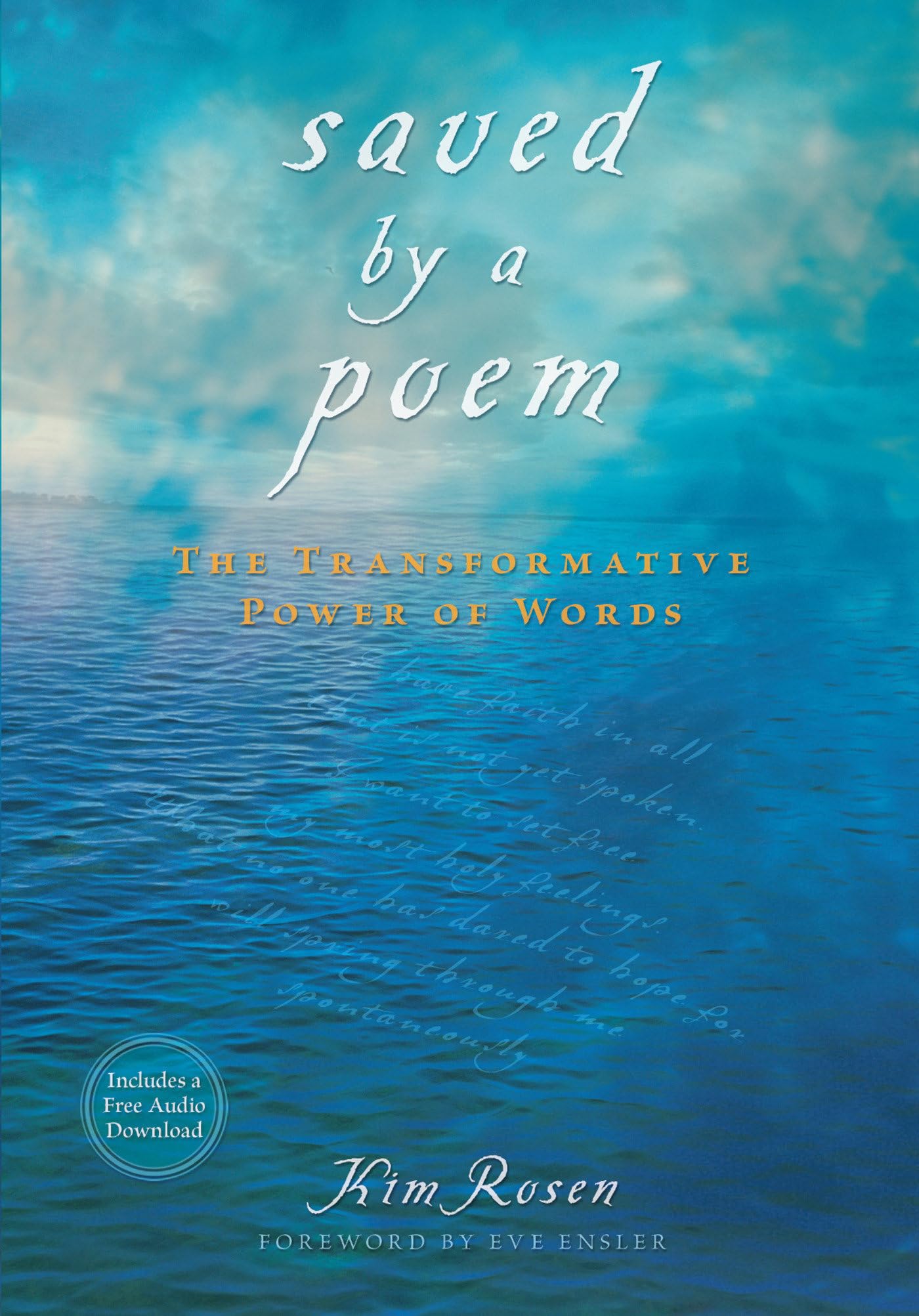 Saved by a Poem: The Transformative Power of Words Contemporary literature