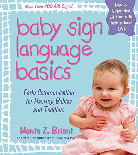 Baby Sign Language Basics: Early Communication for Hearing Babies and Toddlers Psychology