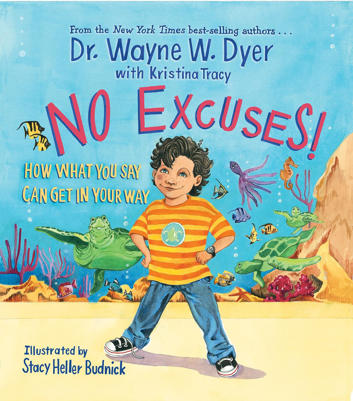 No Excuses!: How What You Say Can Get in Your Way Study Guides