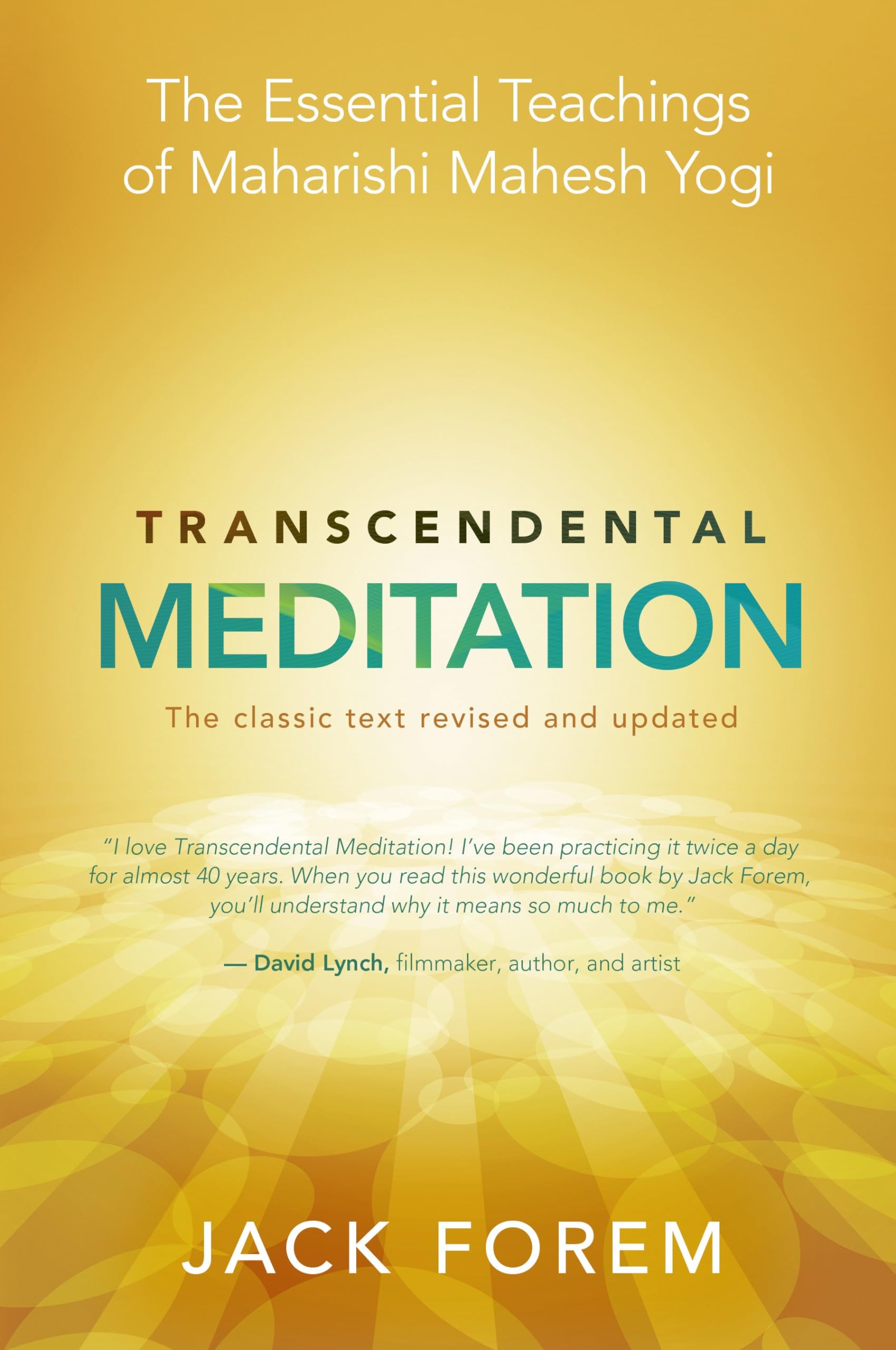 Transcendental Meditation: The Essential Teachings of Maharishi Mahesh Yogi: The Classic Text Health, Nutrition & Fitness