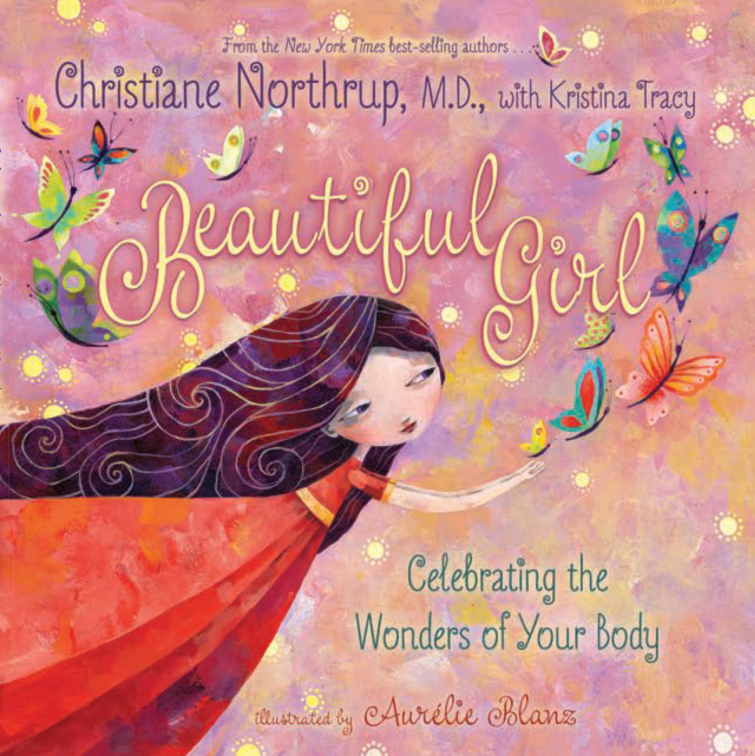 Beautiful Girl: Celebrating the Wonders of Your Body Non-fiction