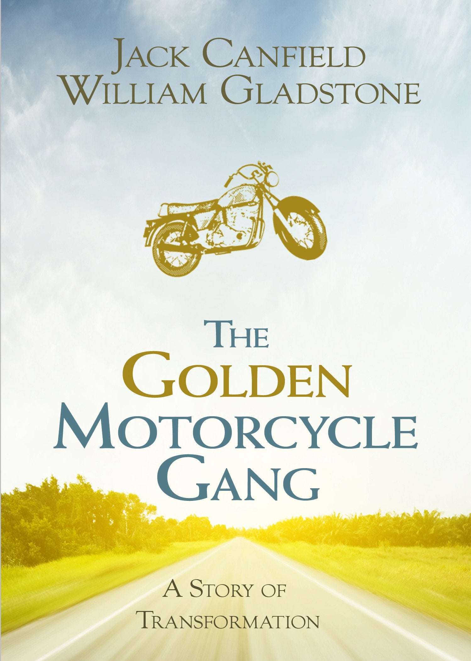 The Golden Motorcycle Gang: A Story of Transformation Religion & Esotericism