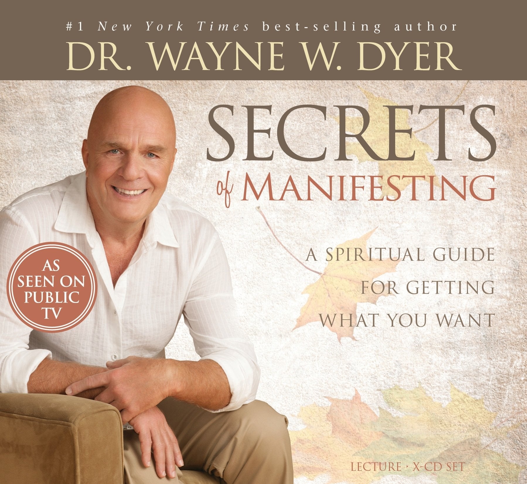 Secrets of Manifesting: A Spiritual Guide for Getting What You Want Religion & Esotericism