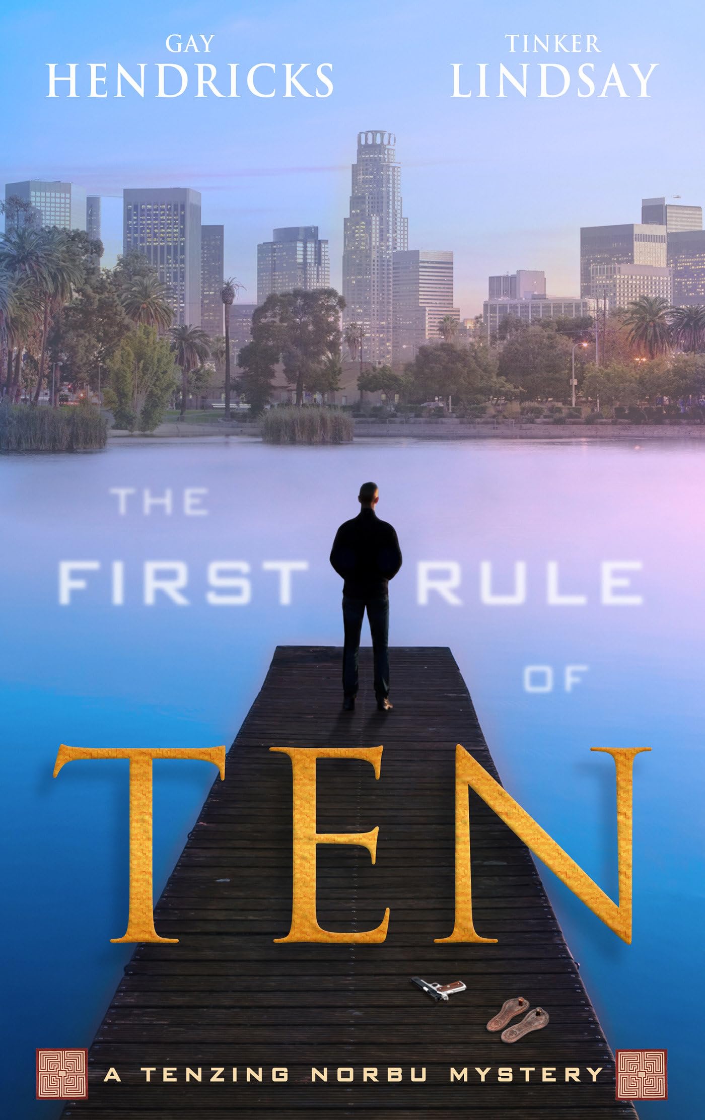 The First Rule of Ten (Tenzing Norbu, Dharma Detective, 1) Contemporary literature