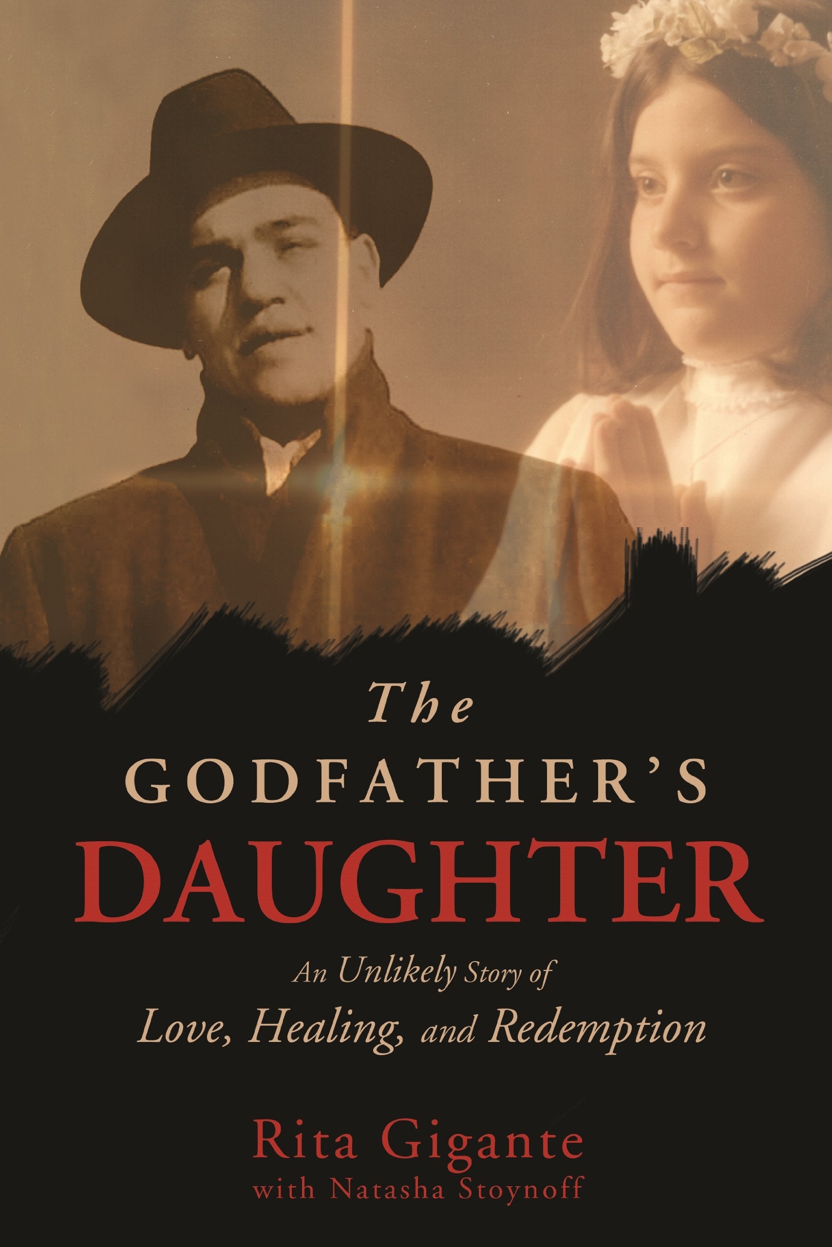 The Godfather's Daughter: An Unlikely Story of Love, Healing, and Redemption Art & Literature
