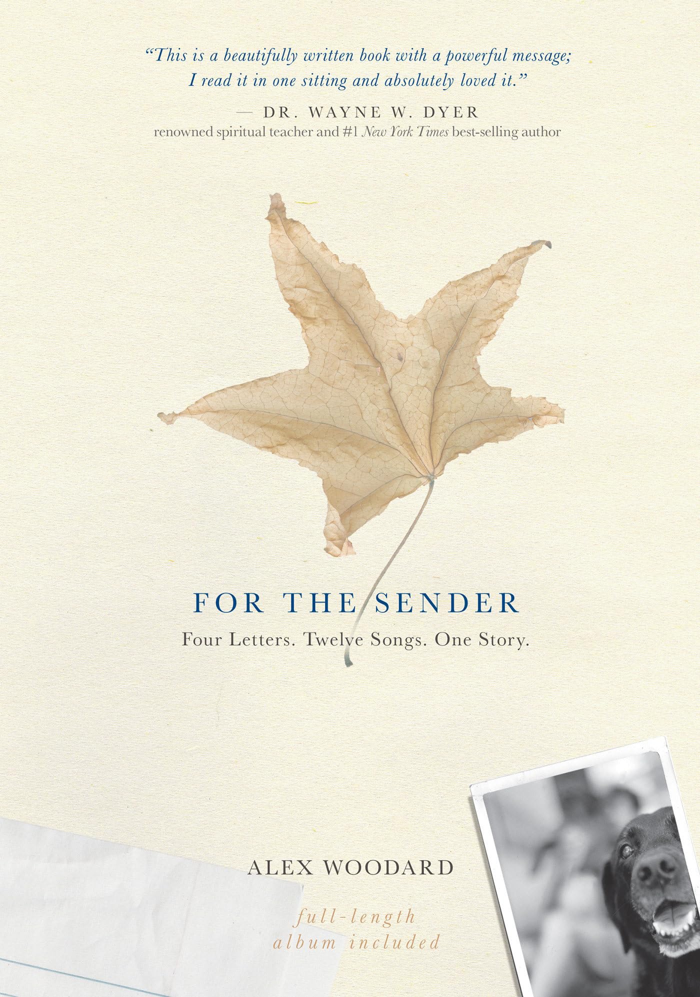 For the Sender: Four Letters. Twelve Songs. One Story. Includes CD Art & Literature