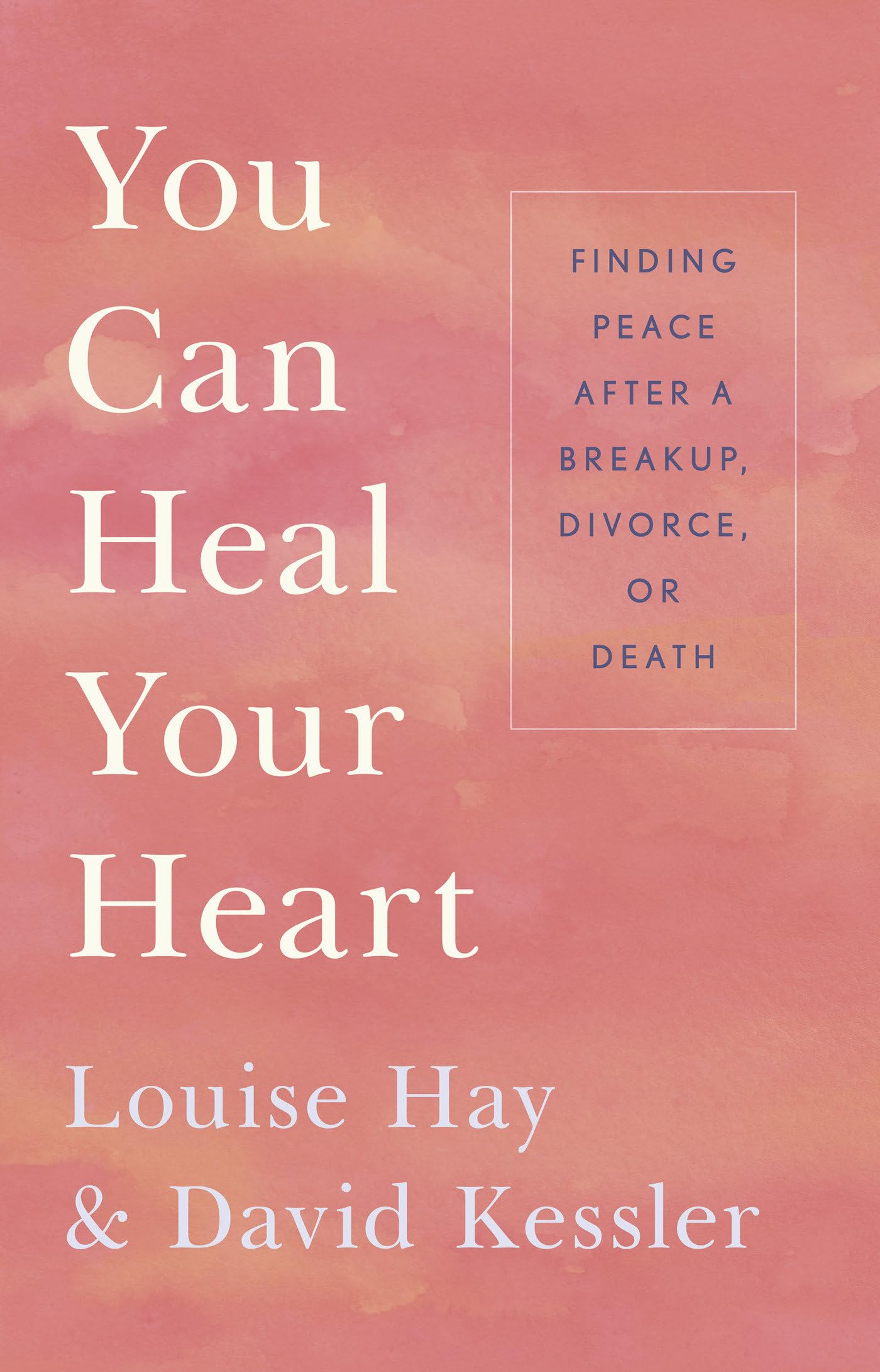 You Can Heal Your Heart Business, Finance & Career