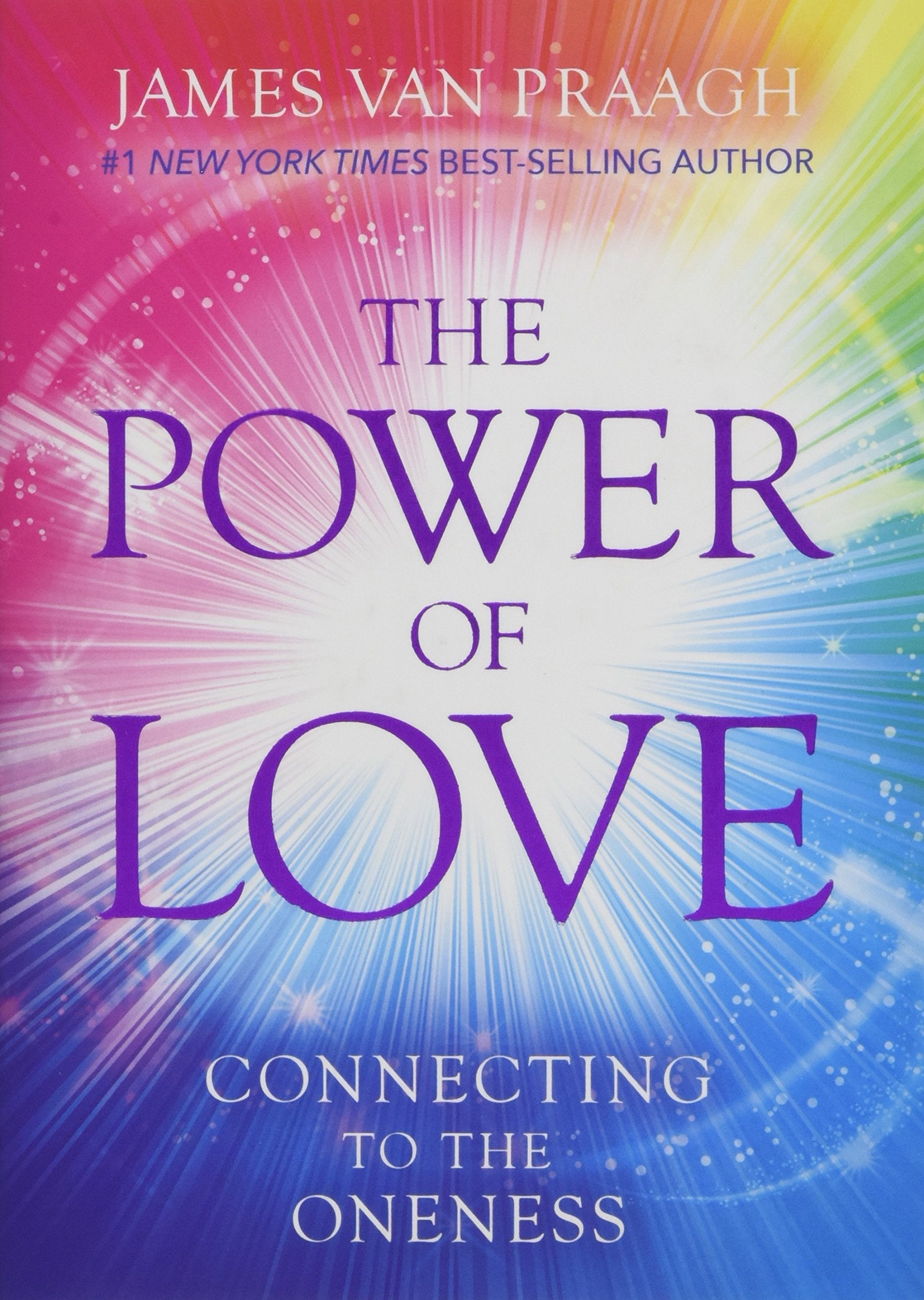 The Power of Love: Connecting to the Oneness book