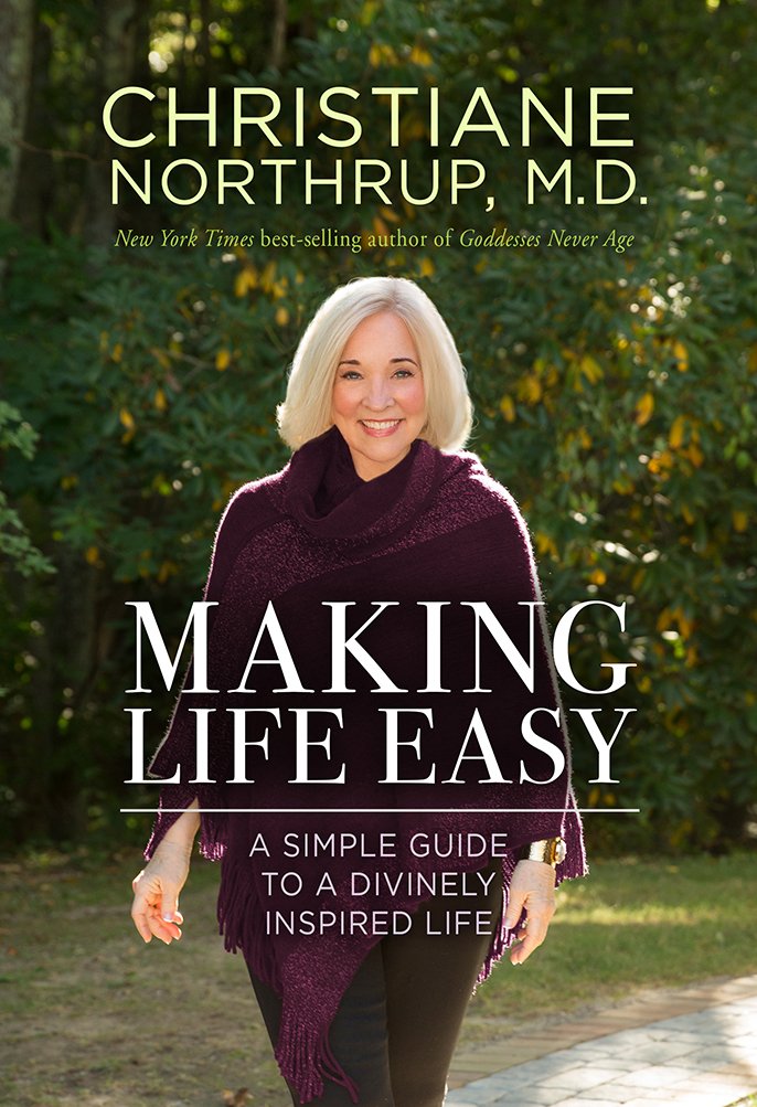 Making Life Easy: How the Divine Inside Can Heal Your Body and Your Life Film, Art & Culture