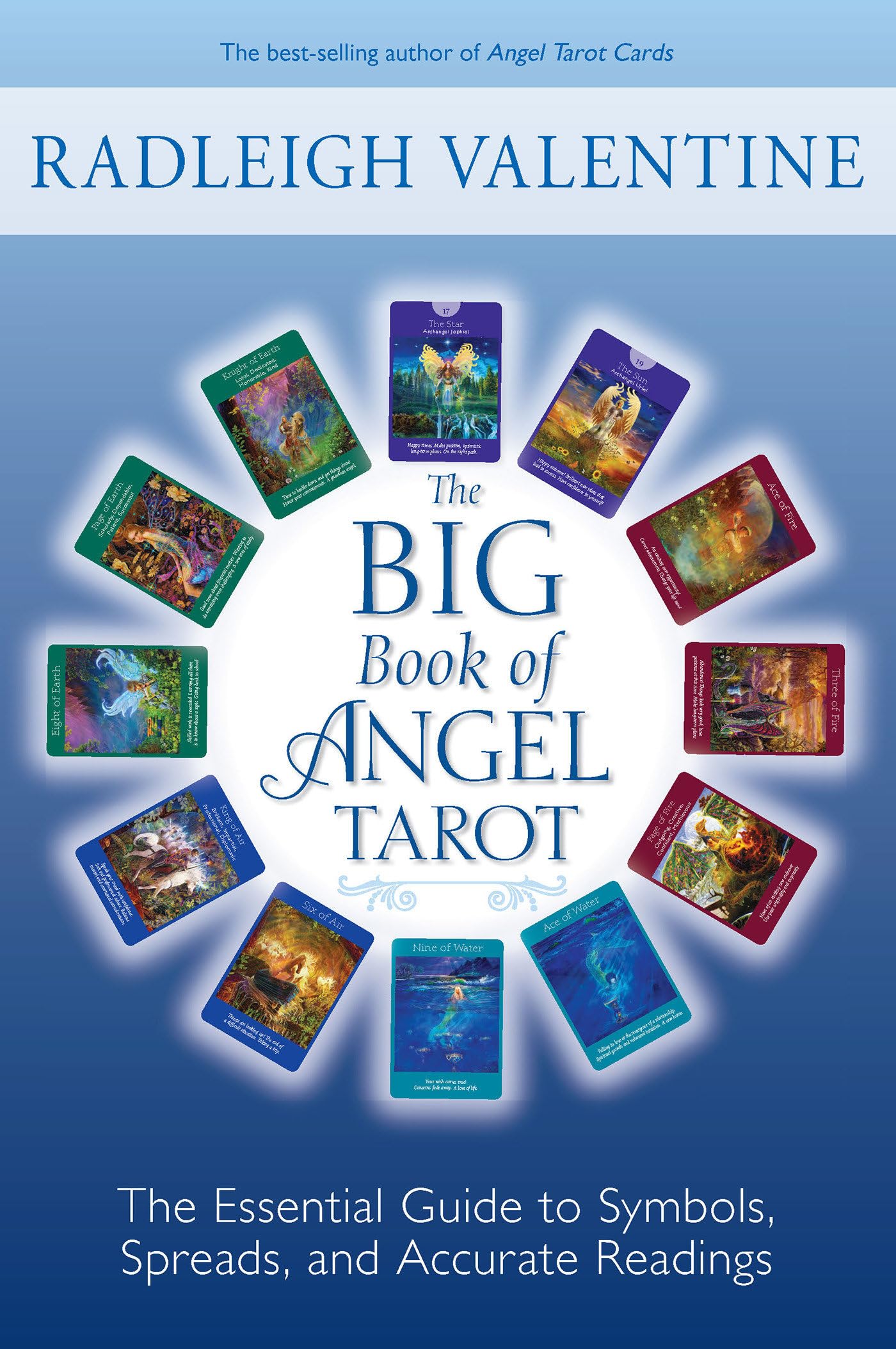 The Big Book of Angel Tarot: The Essential Guide to Symbols, Spreads, and Accurate Readings Religion & Esotericism