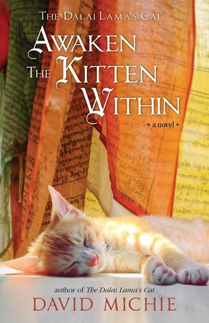 The Dalai Lama's Cat: Awaken the Kitten Within Books