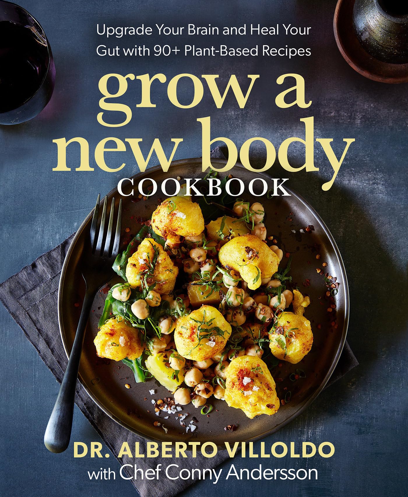 Grow a New Body Cookbook Leisure, Home & Garden
