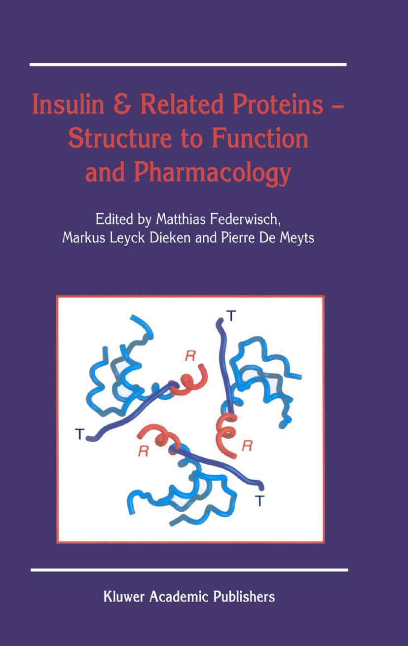 Insulin & Related Proteins - Structure to Function and Pharmacology Medicine Books