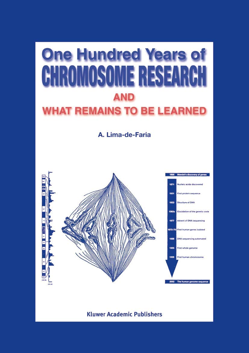One Hundred Years of Chromosome Research and What Remains to Be Learned book