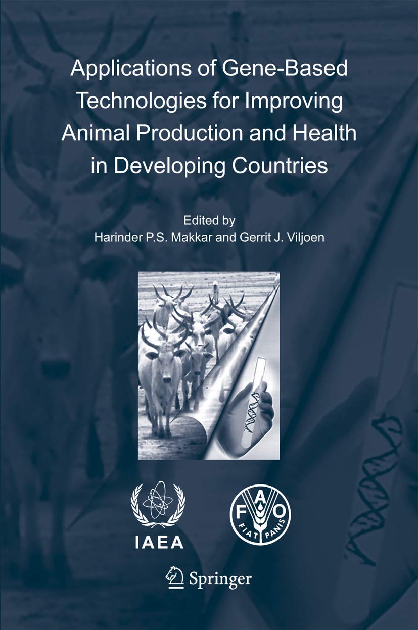 Applications of Gene-Based Technologies for Improving Animal Production and Health in Developing Countries Medicine