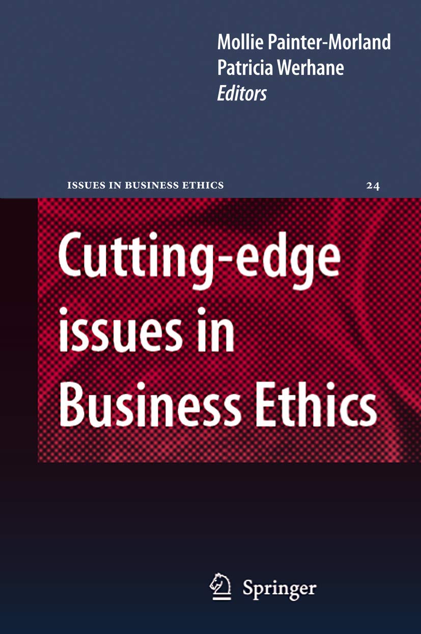 Cutting-edge Issues in Business Ethics: Continental Challenges to Tradition and Practice (Issues in Business Ethics, 24, Band 24) Law