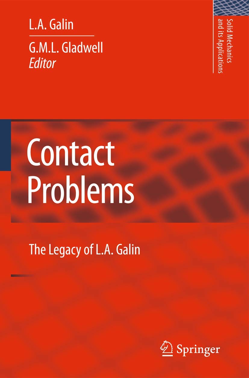 Contact Problems: The Legacy of L.A. Galin book