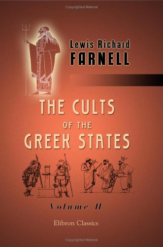 The Cults of the Greek States: Volume 2 Books