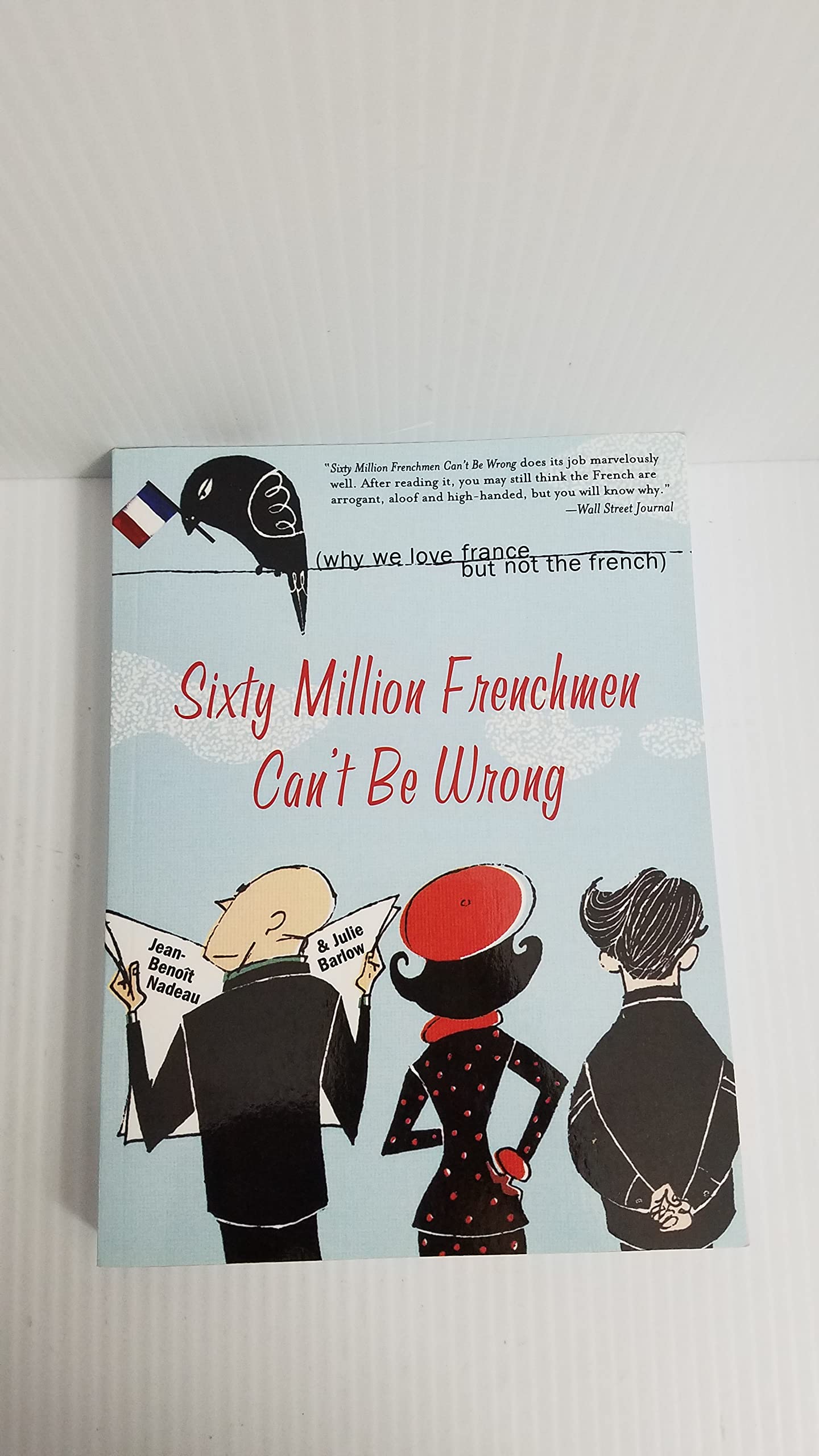 Sixty Million Frenchmen Can't Be Wrong Social Sciences