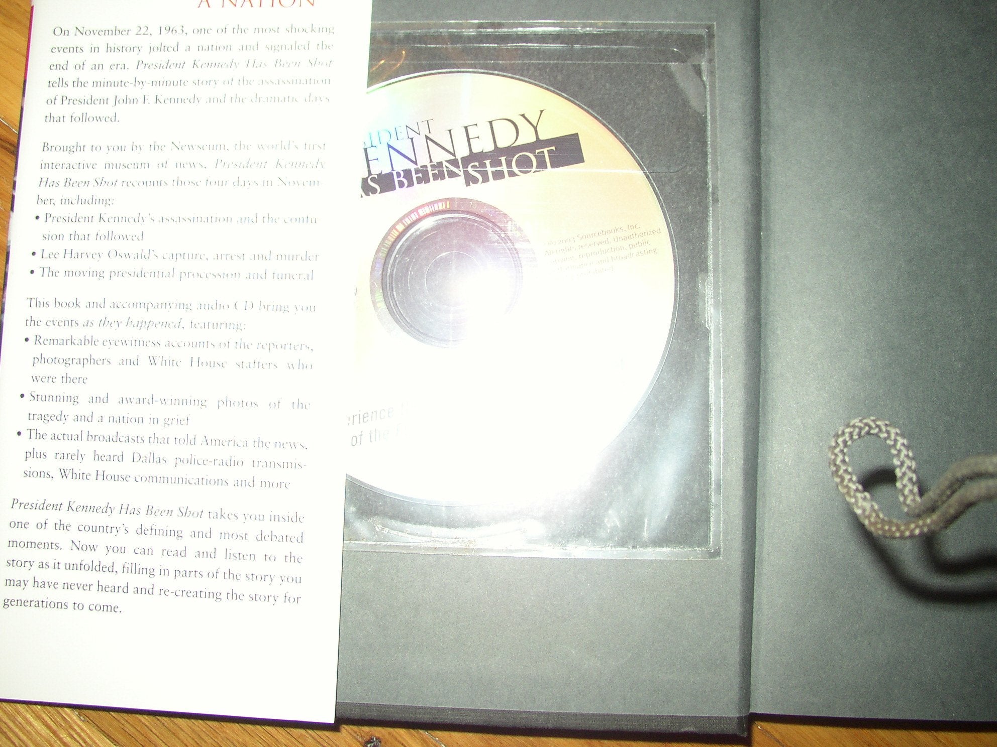 President Kennedy Has Been Shot: Experience the Moment-To-Moment Account of the Four Days That Changed America book