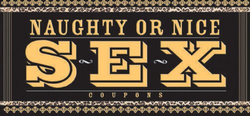 Naughty or Nice Coupons Eroticism