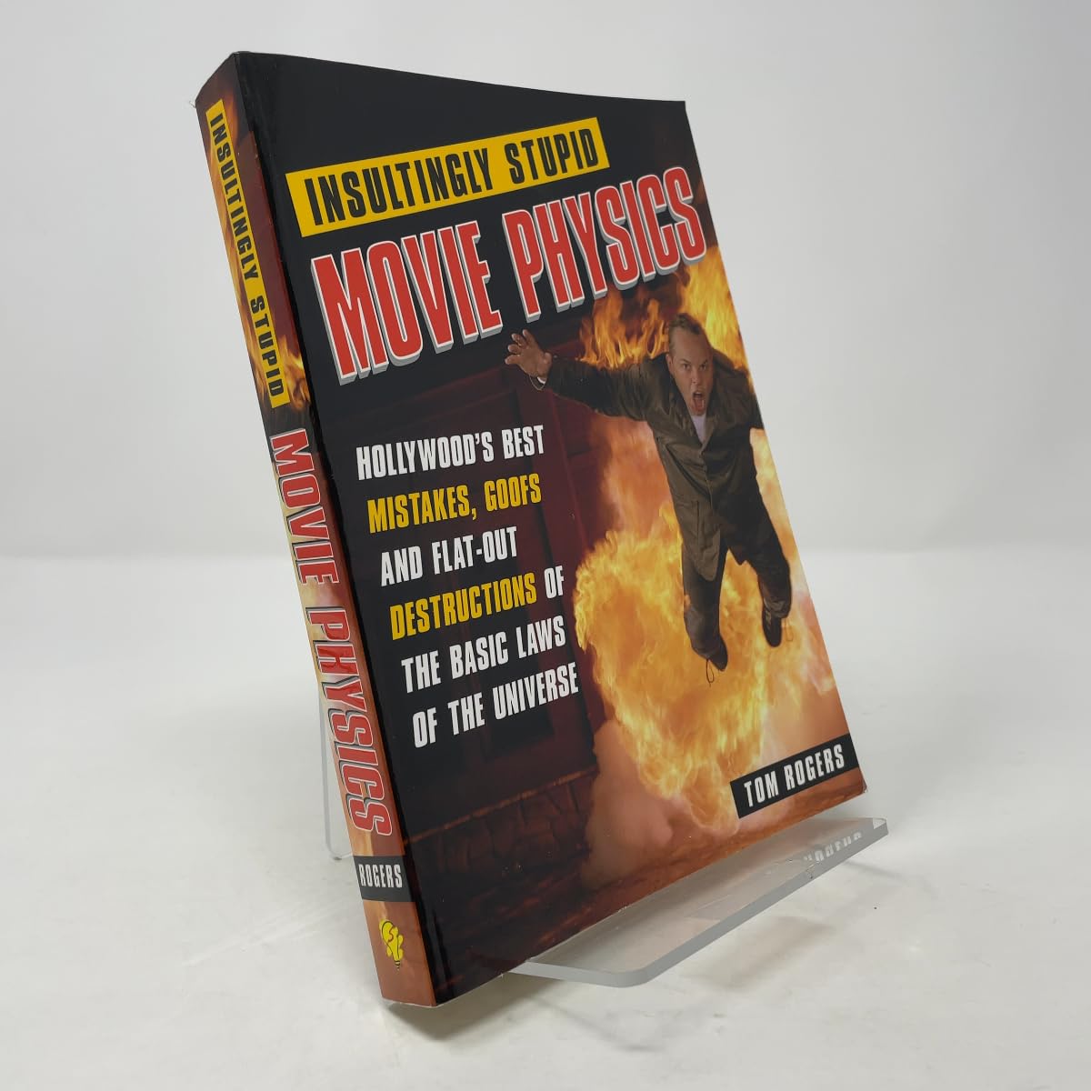 Insultingly Stupid Movie Physics Film, Art & Culture