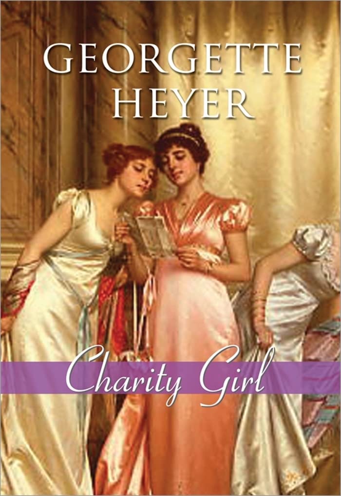 Charity Girl (Regency Romances) Classics