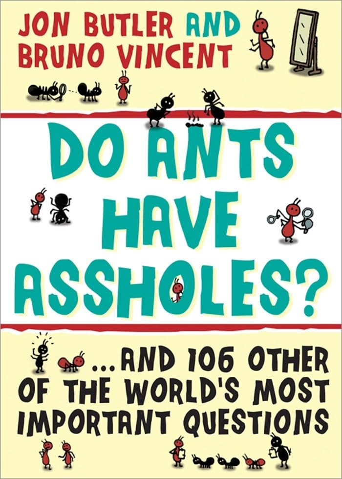 Product Image: Do Ants Have Assholes?