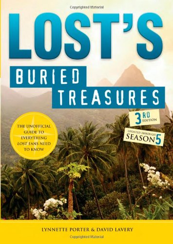 Lost's Buried Treasures: The Unofficial Guide to Everything Lost Fans Need to Know Film, Art & Culture