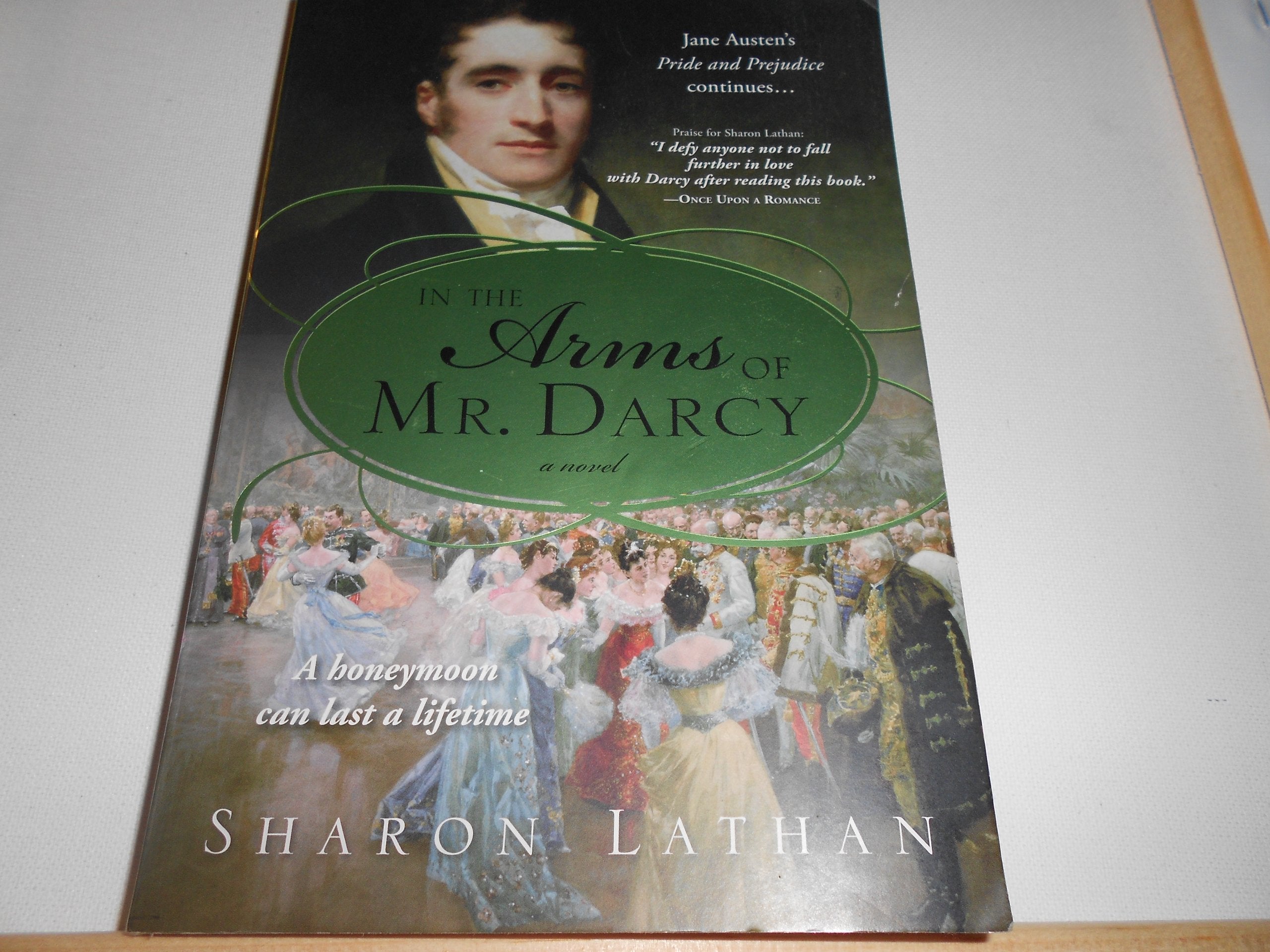 In the Arms of Mr. Darcy: Pride and Prejudice Continues... Contemporary literature