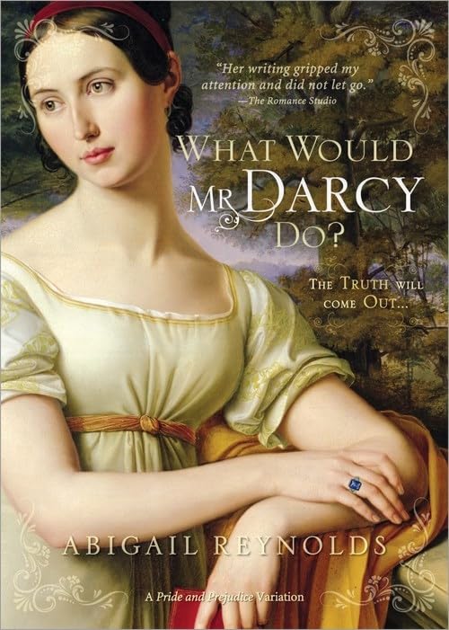 What Would Mr. Darcy Do? Historical Fiction
