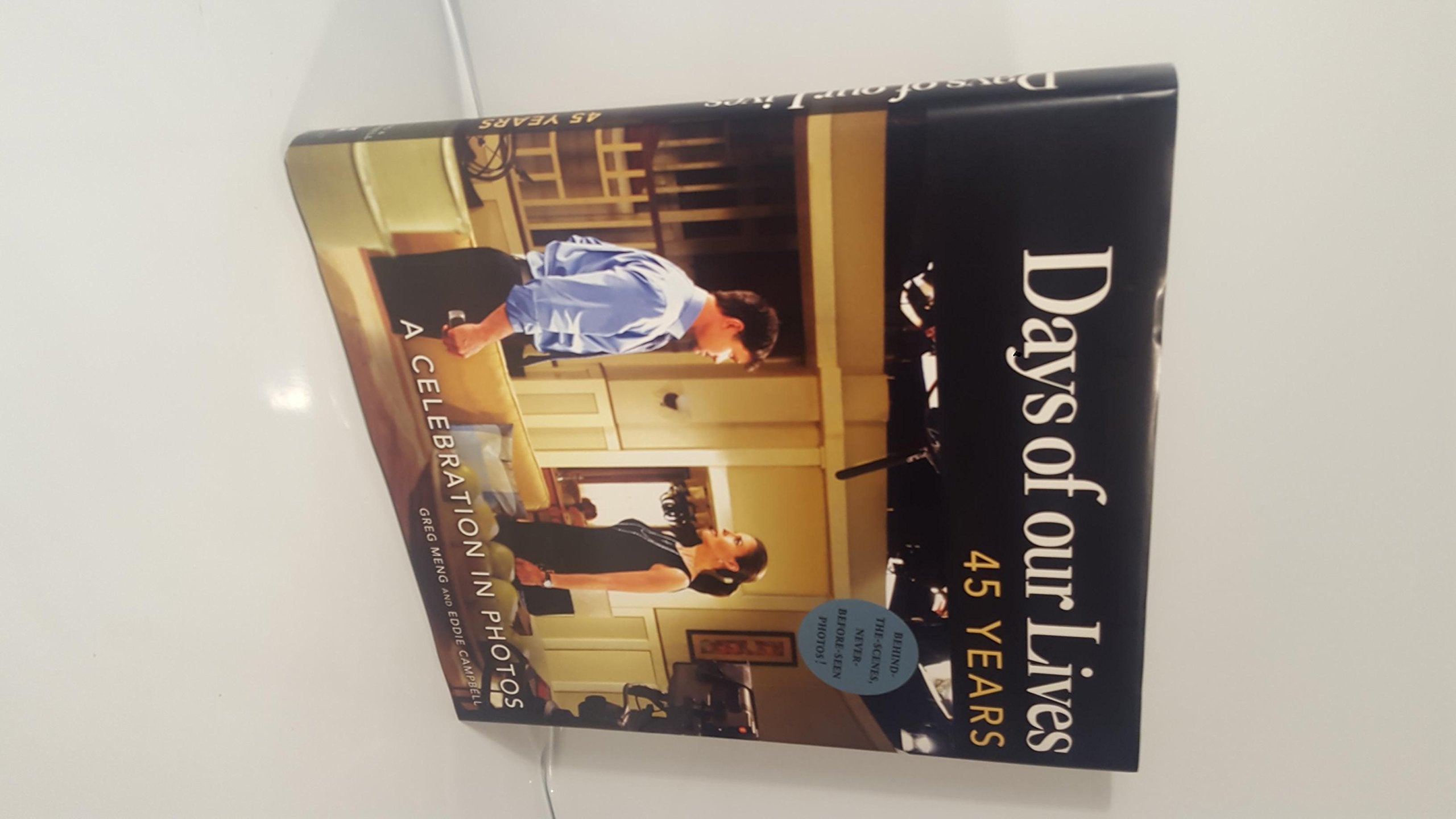 Days of Our Lives 45 Years: A Celebration in Photos Film, Art & Culture