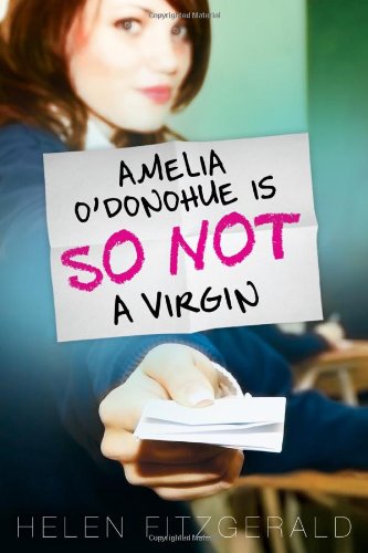 Product Image: Amelia O'Donohue Is So Not a Virgin