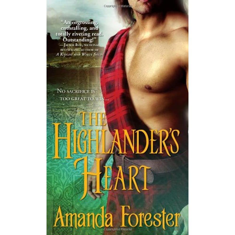 The Highlander's Heart (The Highlander, 2, Band 2) Historical Fiction
