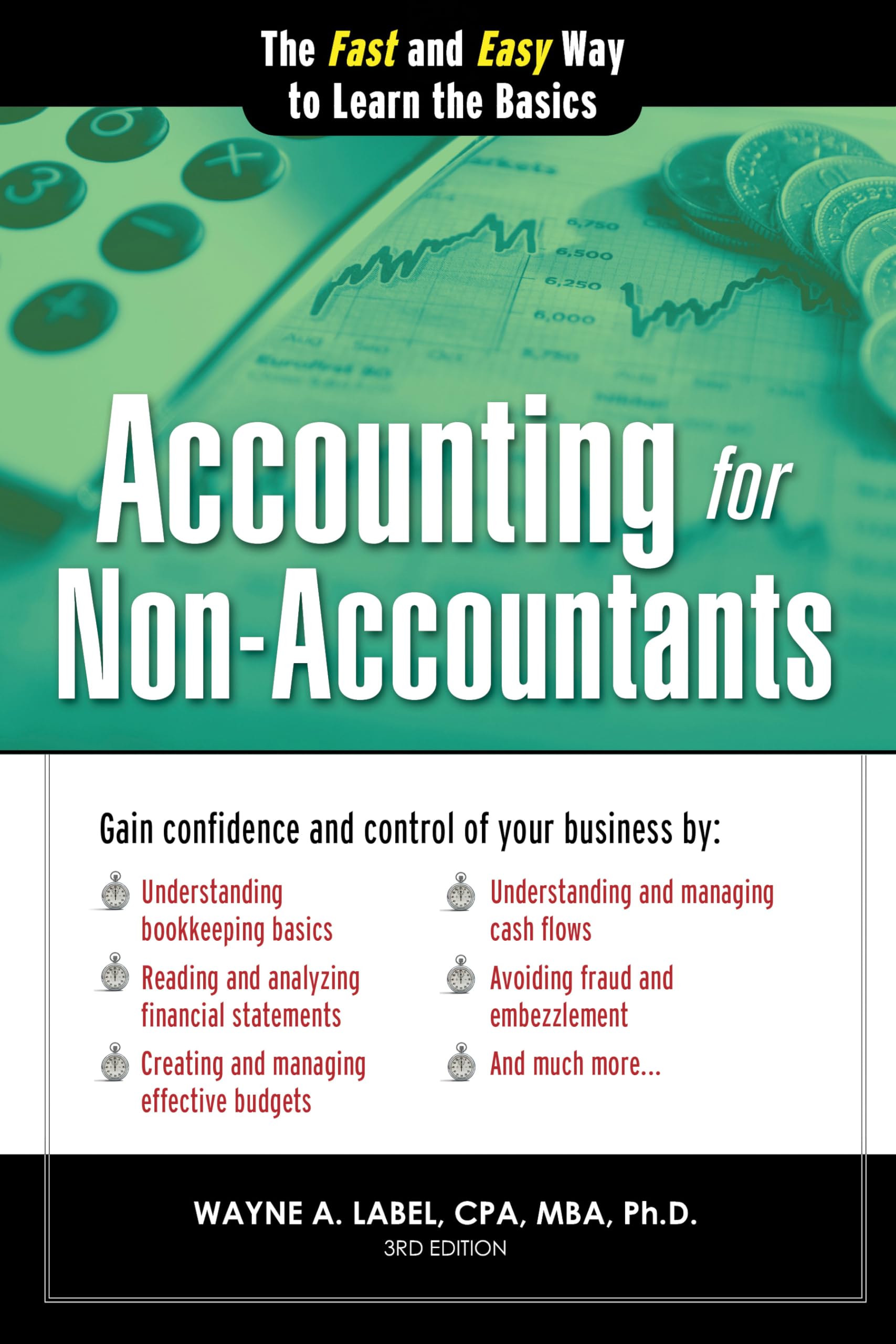 Accounting for Non-accountants: The Fast and Easy Way to Learn the Basics book