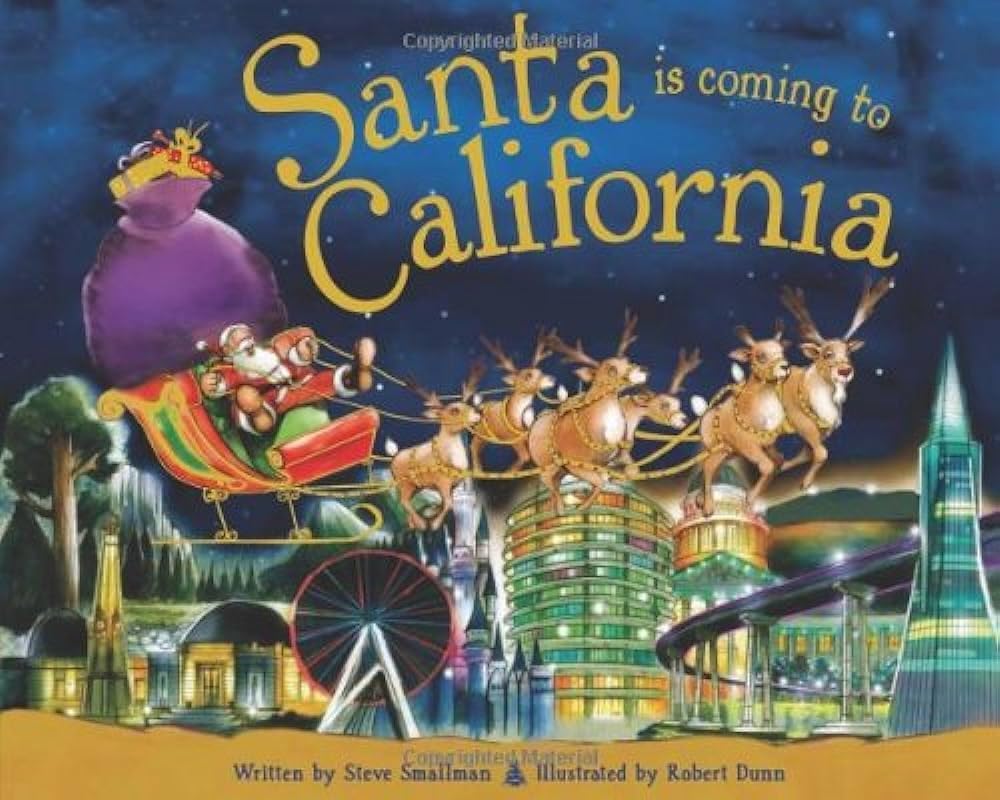 Santa Is Coming to California book