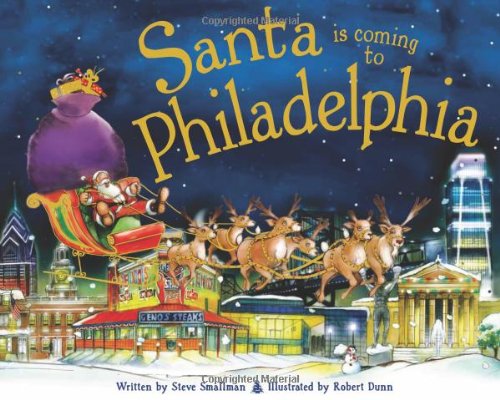 Santa Is Coming to Philadelphia book