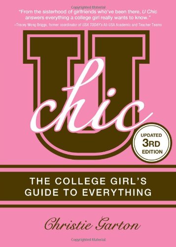 U Chic: The College Girl's Guide to Everything Business, Finance & Career