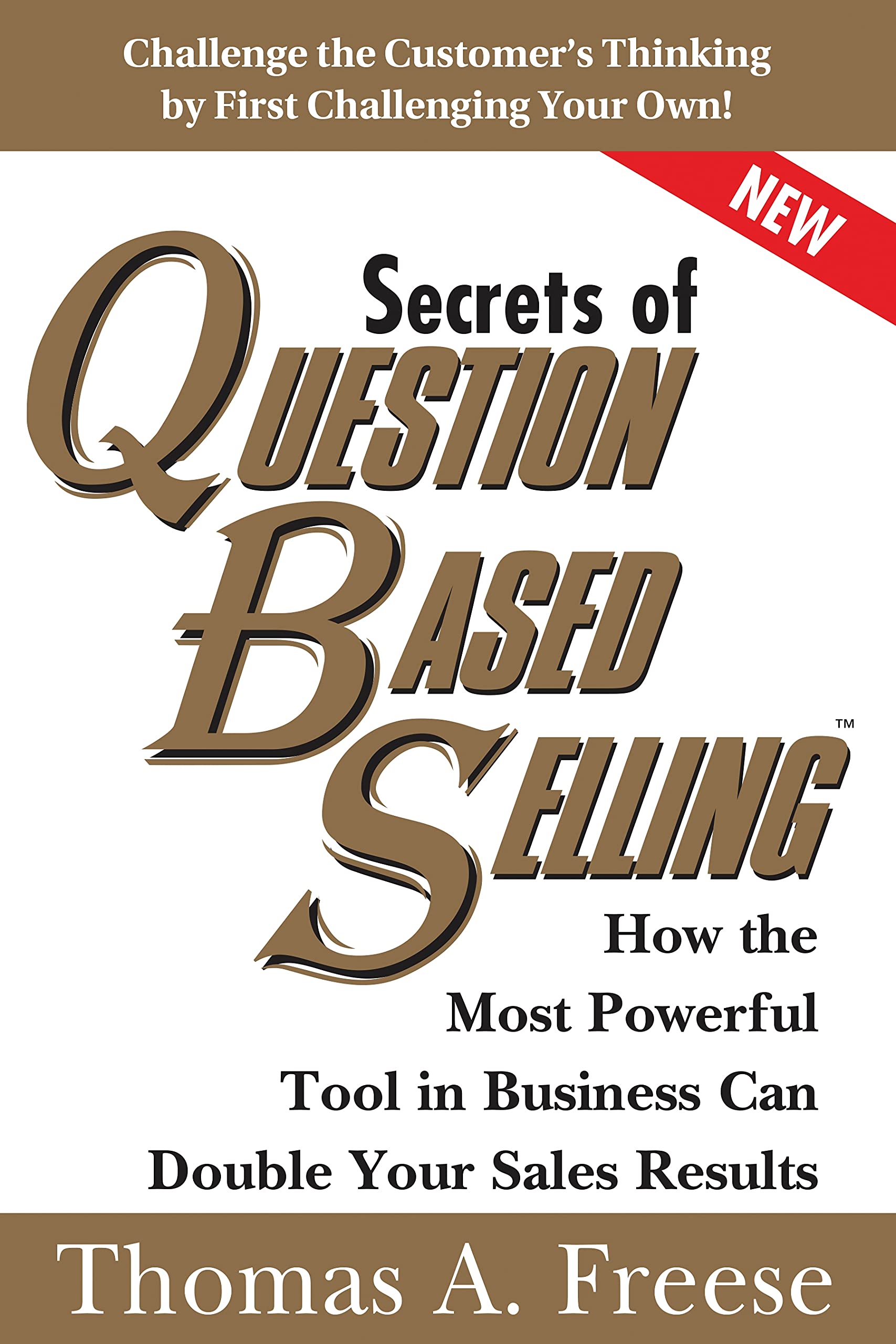Secrets of Question-Based Selling Business, Finance & Career