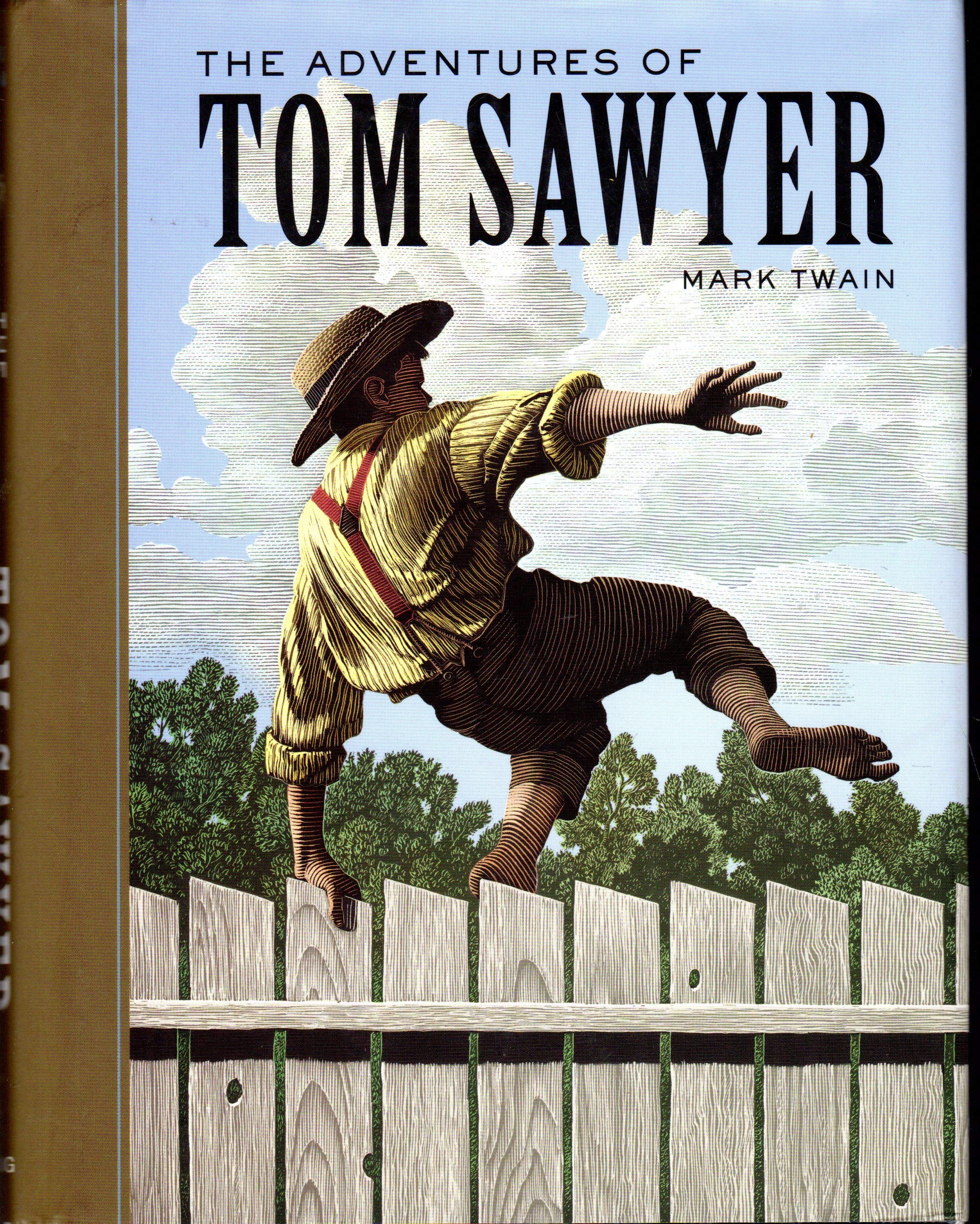 The Adventures of Tom Sawyer (Unabridged Classics) Classics