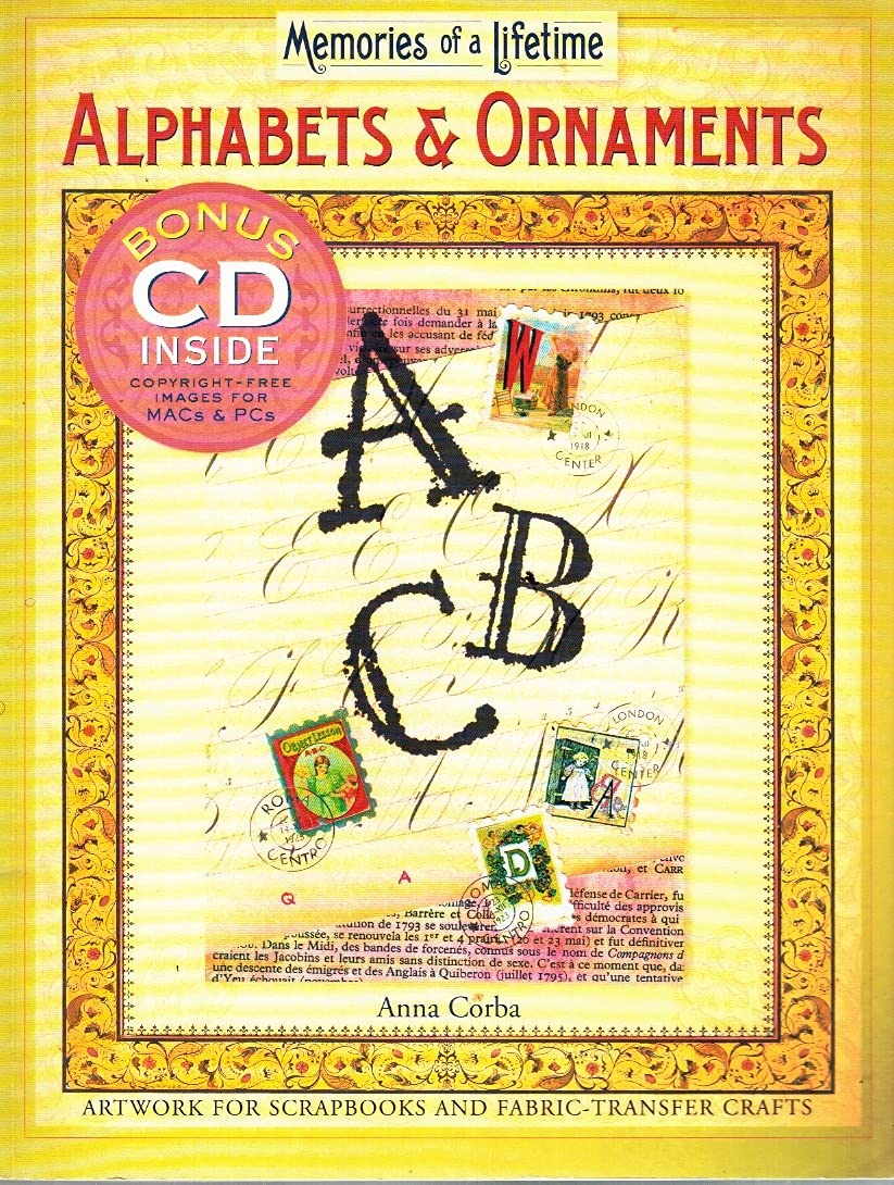 Alphabets & Ornaments: Memories of a Lifetime Hobbies & Crafts