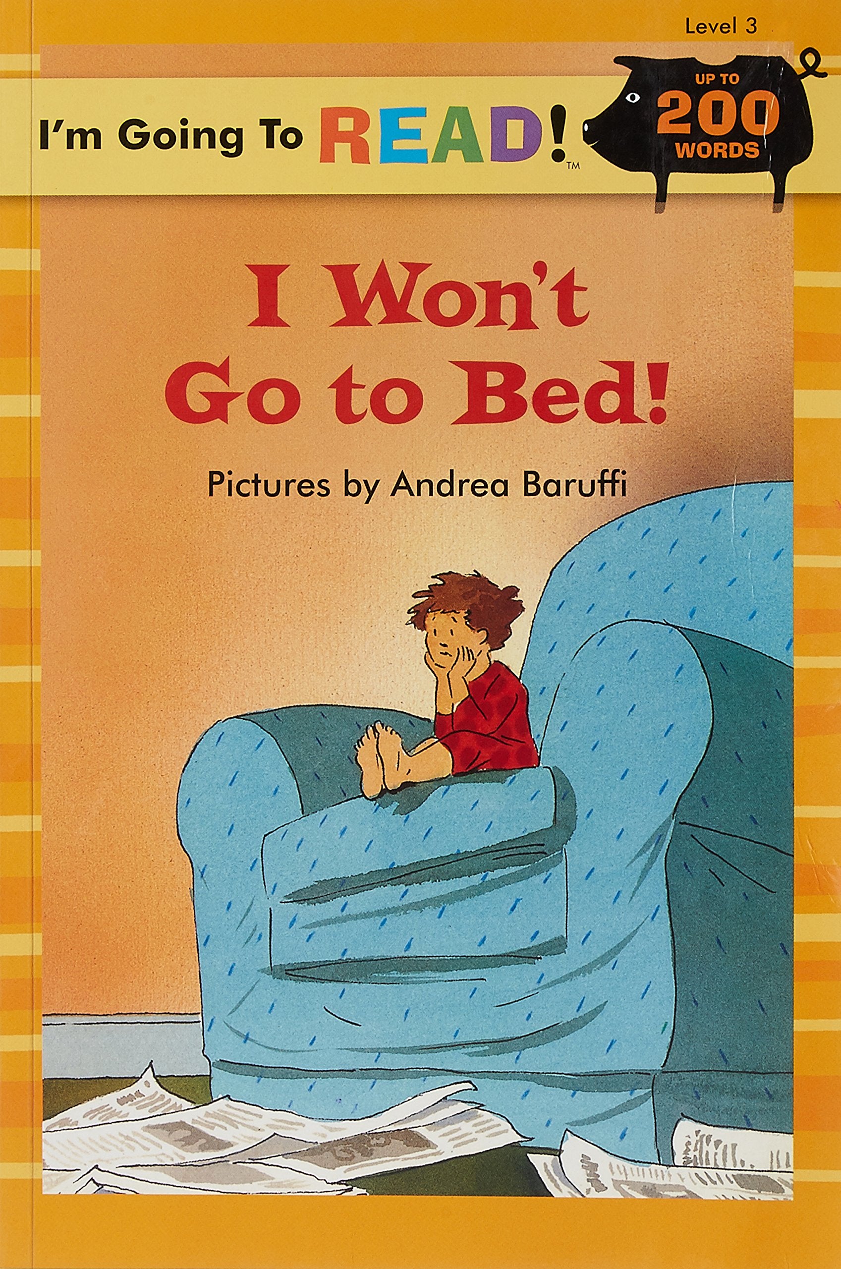 I Won't Go to Bed! (I'm Going to Read Series) Study Guides