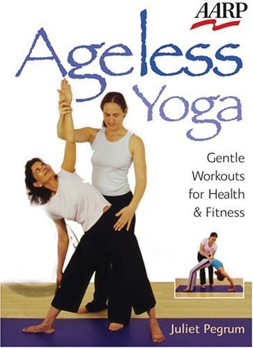 Ageless Yoga: Gentle Workouts For Health & Fitness Health, Nutrition & Fitness