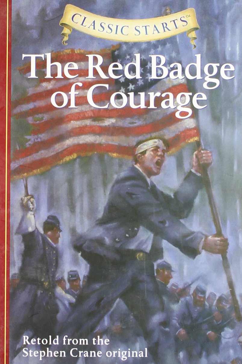 Classic Starts®: The Red Badge of Courage book