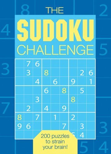 The Sudoku Challenge: 200 Puzzles to Strain Your Brain Leisure & Fun