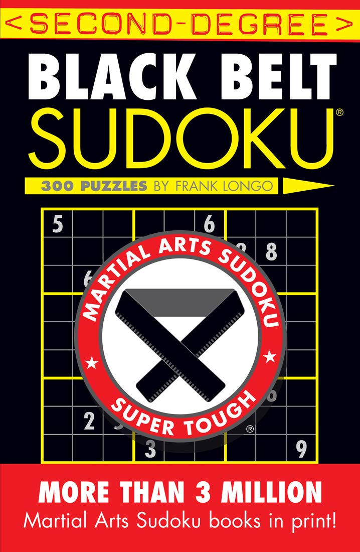 Second-Degree Black Belt Sudoku® (Martial Arts Puzzles Series) Leisure & Fun