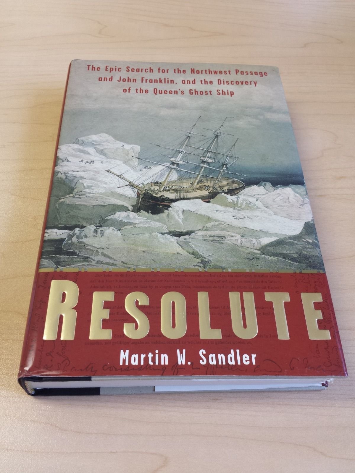 Resolute: The Epic Search for the Northwest Passage And John Franklin, And the Discovery of the Queen's Ghost Ship Sports